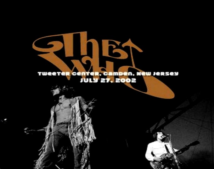 The Who " Live Camden NJ 2002 " dvd