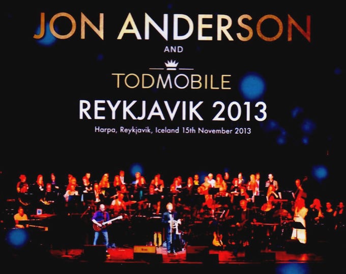 Jon Anderson & Todmobile " Live Iceland 2013 " DVD