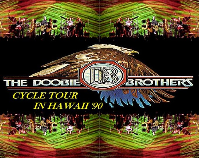 The Doobie Brothers " Cycle Tour In Hawaii 1990 " Complete Show dvd