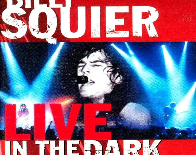 Billy Squier " LIVE in the DARK " dvd