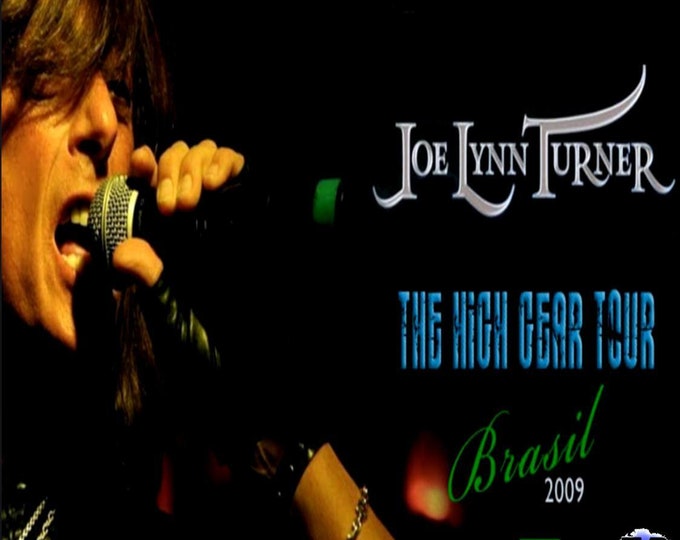 Joe Lynn Turner " The HIGH GEAR TOUR 2009 " dvd