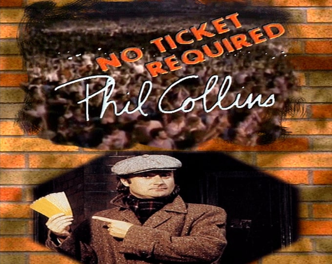 Phil Collins " No Ticket Required Tour 1985 " dvd