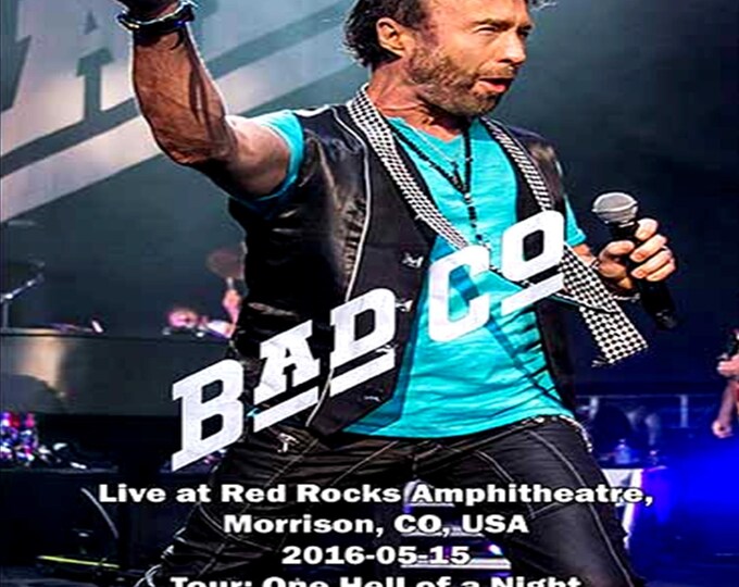 Bad Company " Live At Red Rocks Amphitheatre 2016 " dvd
