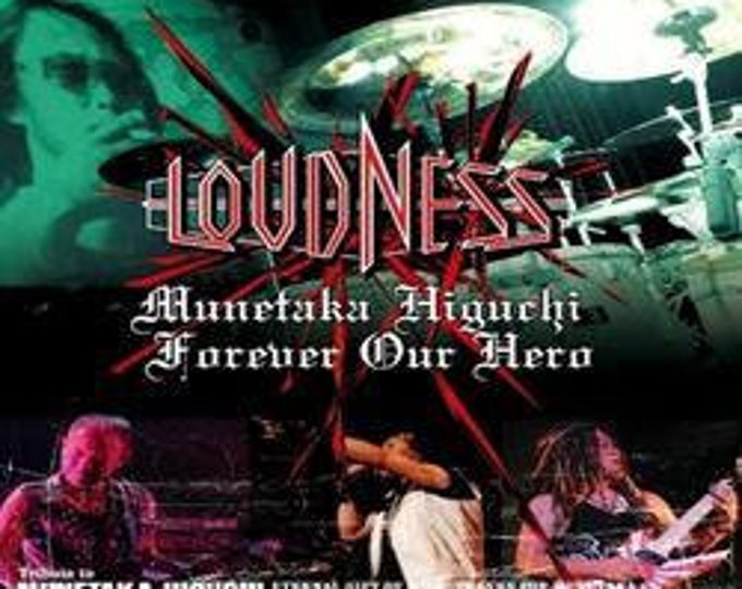 Loudness " MUNETAKA HIGUCHI : Forever Our Hero 2009 " dvd