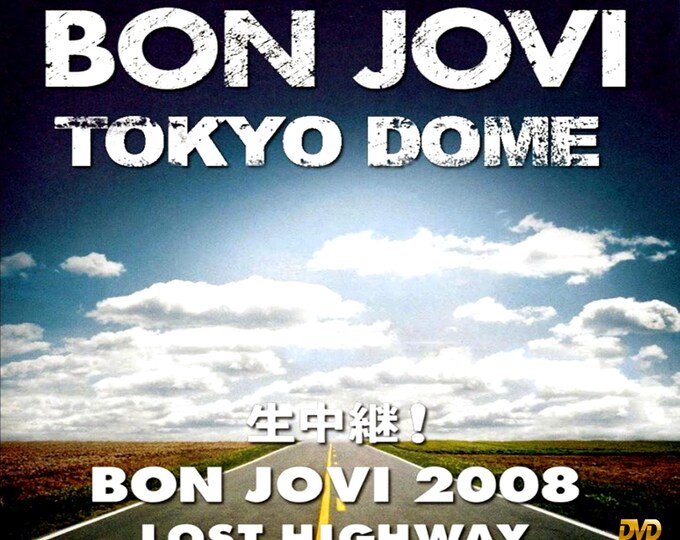 Bon Jovi " Live Lost Highway Tour Japan 2008 " 2 dvds