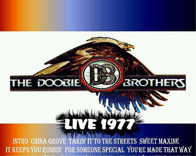 The Doobie Brothers " Living in The Fault Tour 1977 " dvd