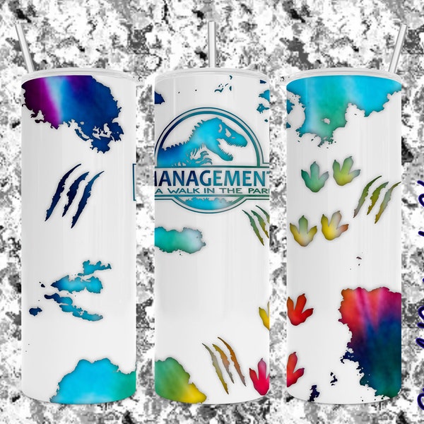 Management Jurassic Park - Tie-Dye - Sublimation Design Download - Skinny Straight Tumbler 20oz - PNG