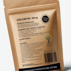 May include: A brown pouch of Citra Pump Pro 500 mg capsules. The label includes serving size, ingredients, allergy advice, and cautions. The pouch has a Mother Nature logo and states it contains 60 capsules. The website address is www.mothernature.store.