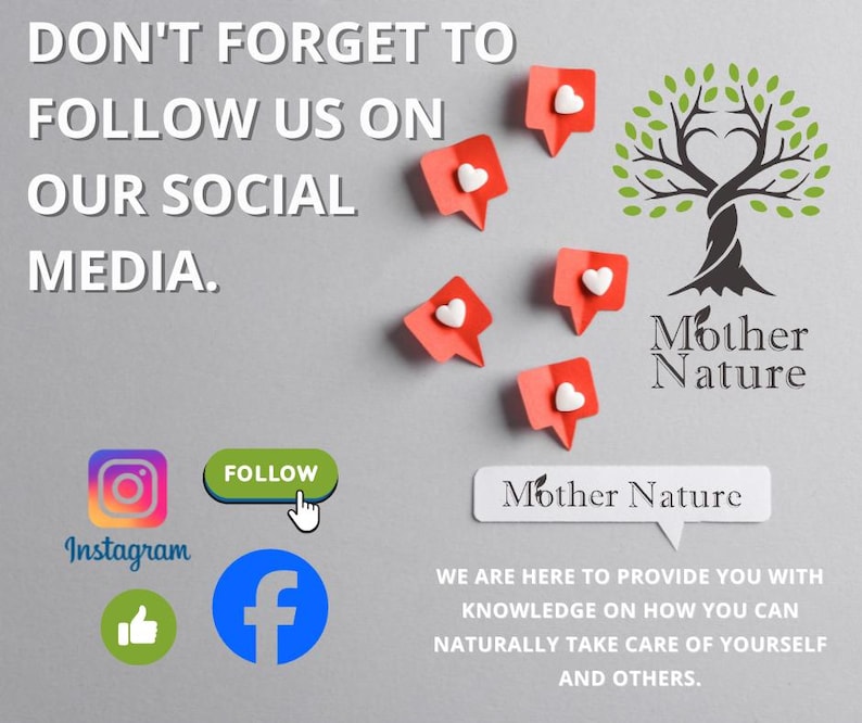 K&ouml;nnte beinhalten: Eine Grafik mit dem Text "DON'T FORGET TO FOLLOW US ON OUR SOCIAL MEDIA."  Die Grafik enth&auml;lt auch einen stilisierten Baum mit einer Herzform an der Basis und dem Text "Mother Nature".  Unter dem Baum befindet sich eine Sprechblase mit dem Text "Mother Nature" und dem Text "WE ARE HERE TO PROVIDE YOU WITH KNOWLEDGE ON HOW YOU CAN NATURALLY TAKE CARE OF YOURSELF AND OTHERS."  Die Grafik enth&auml;lt auch Social-Media-Icons f&uuml;r Instagram und Facebook.