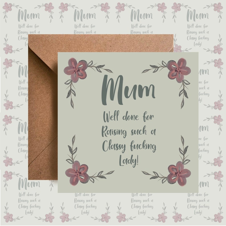 Mothers Day card, blank card , funny card , rude card image 1