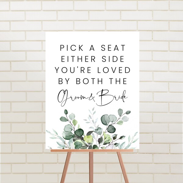 Greenery Pick a Seat Sign, Editable Open Seating Sign, Choose a Seat Not a Side Printable, Take a Seat Sign, Wedding Seating Sign, JULIA