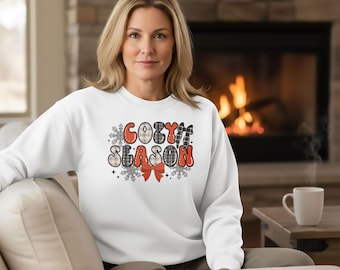 Cozy Season sweatshirt, Winter apparel,  Holiday gift giving