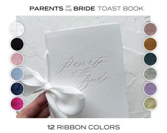 Letterpress Parents of the Bride Toast Book: Handmade Paper, Silk Ribbon