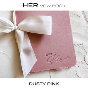 HER Wedding Vow Book • Letterpress on Dusty Pink Handmade paper with Silk Ribbon