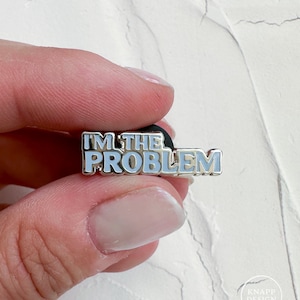 I&#39;m the Problem Enamel Pin - Lavender Purple Lapel Pin
