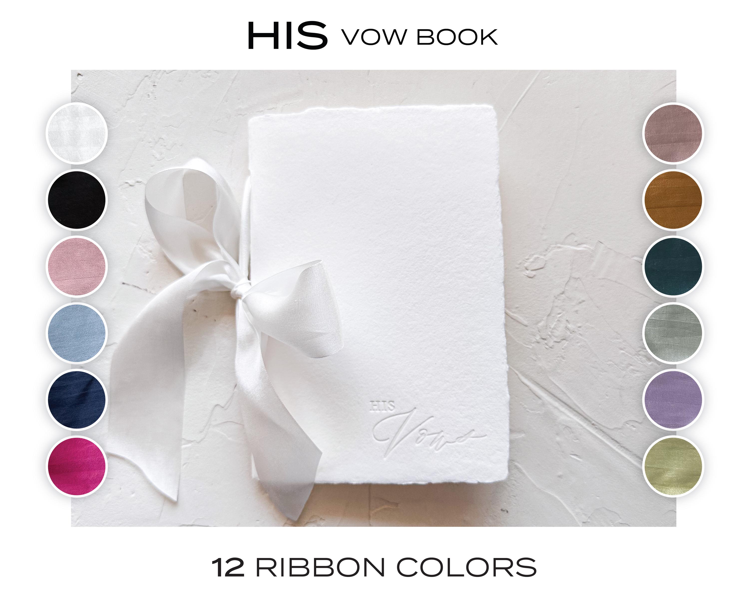 HIS Wedding Vow Book  • Letterpress on White Handmade paper with Custom Silk Ribbon Color