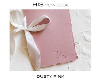 HIS Wedding Vow Book • Letterpress on Dusty Pink Handmade paper with Silk Ribbon