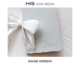 HIS Vow Booklet • Letterpress on Sage Green Handmade paper with Silk Ribbon