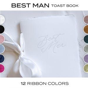 Best Man TOAST/SPEECH Book • Letterpress on White Handmade paper with Silk Ribbon Color