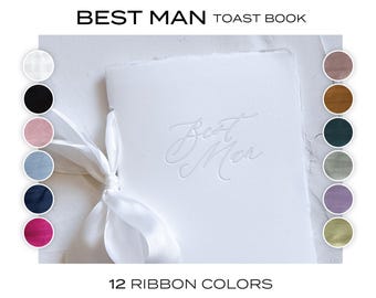 Best Man TOAST/SPEECH Book • Letterpress on White Handmade paper with Silk Ribbon Color