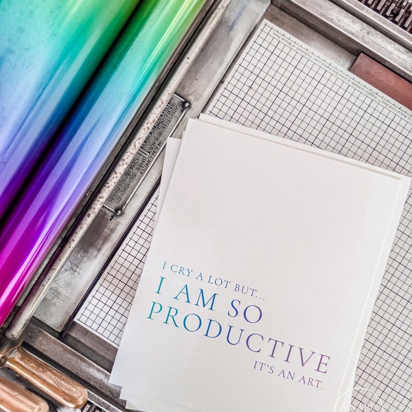 LIMITED run letterpress print "I am so productive" - TTPD