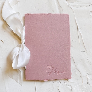 OUR Wedding Vow Book • Letterpress on Dusty Pink Handmade paper with Silk Ribbon