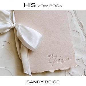 HIS Wedding Vow Book • Letterpress on Sandy Beige Handmade paper with Silk Ribbon