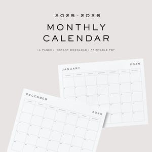 May include: A minimalist design monthly calendar for 2025-2026. The calendar features a clean, white layout with a simple grid for each month. The text "2025-2026 MONTHLY CALENDAR" is displayed at the top. The image also includes the text "14 PAGES | INSTANT DOWNLOAD | PRINTABLE PDF".