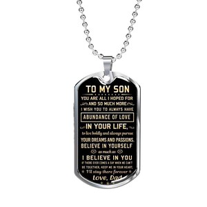 Ik geloof in u - van papa - hond tag ketting cadeau voor zoon van vader, sentimentele cadeau voor zoon, verjaardag, kerstmis, afstuderen cadeau voor zoon