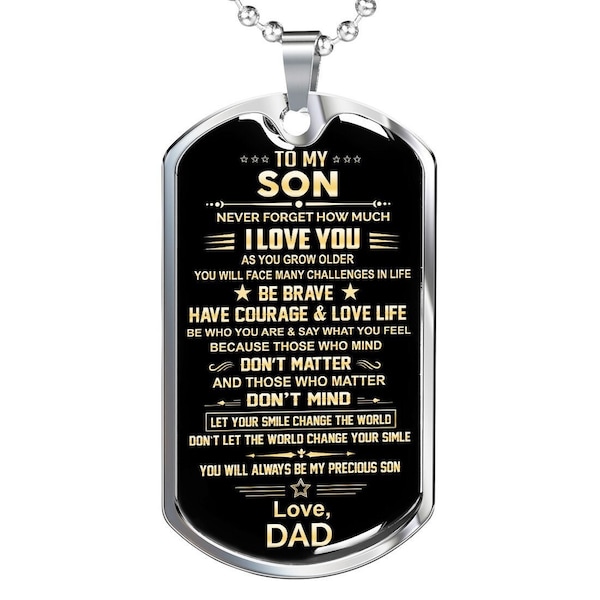 As You Grow Older - From Dad - Dog Tag Necklace Gift for Son from Dad, Son's Birthday, Christmas Gift, Graduation Gift for Son from Dad