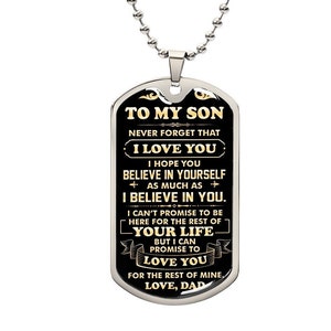 Believe In Yourself - From Dad - Dog Tag Necklace Gift for Son from Father, Son's Birthday, Christmas Gift, Graduation Gift for Son from Dad