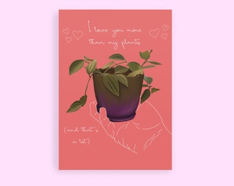 Plant Lover Anniversary Card/ Funny House Plant Lady Valentine's Day Card For Boyfriend, Girlfriend/ Printable Card/ PDF Digital Download