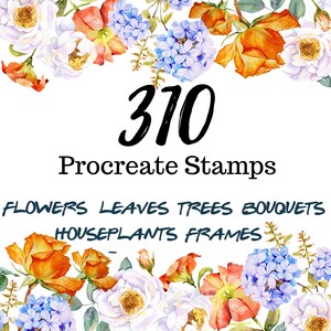 May include: 310 Procreate Stamps featuring watercolor flowers, leaves, trees, bouquets, houseplants, and frames.