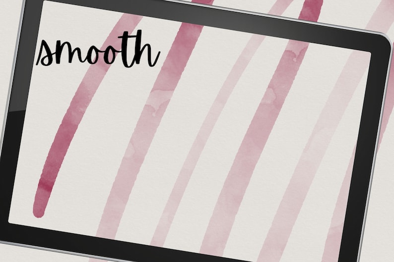 May include: A digital tablet with a white background and pink watercolor stripes. The word "smooth" is written in black cursive at the top of the screen.
