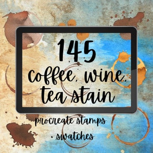 145 Procreate Elements -85 Coffee Stain Wine Stain Hot Chocolate Stain Tea Stain Procreate Stamps - 2 Procreate Color Palettes 60 Swatches