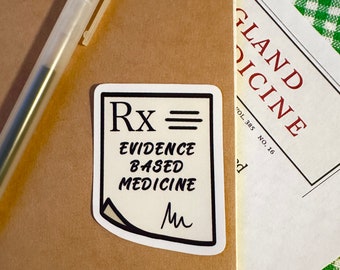 Evidence Based Medicine Prescription Vinyl Sticker