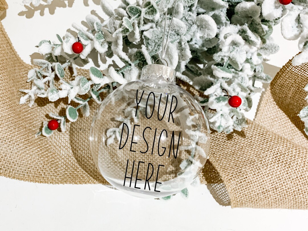 Round Ornament Mockup Tree Decoration Mockup Clear Ball Farmhouse