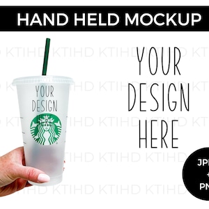 Cold Cup mockup | 24 oz venti  mock-up hand held |  JPEG and PNG files | vinyl craft cup minimalist styled mock up