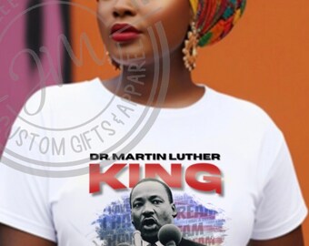 MLK Day T-Shirt | Martin Luther King Jr. shirt | We Shall Overcome | I have a Dream t-shirt