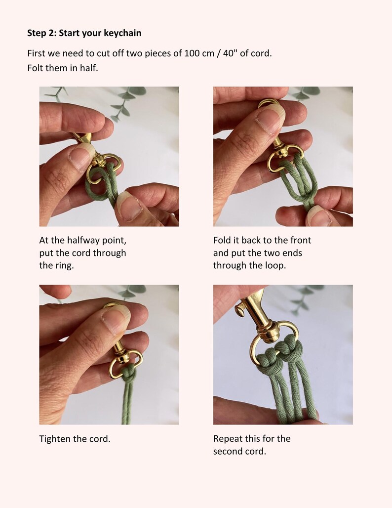 K&ouml;nnte beinhalten: Anleitung zur Herstellung eines Schl&uuml;sselanh&auml;ngers. Die Bilder zeigen, wie man eine gr&uuml;ne Kordel um einen goldfarbenen Verschluss faltet und verknotet. Der Text lautet: "Schritt 2: Starte deinen Schl&uuml;sselanh&auml;nger." Die Anweisungen umfassen das Schneiden von zwei 100 cm langen Kordeln.