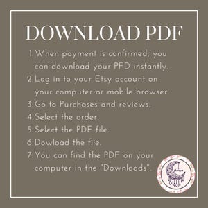 May include: A tan graphic with white text that reads "DOWNLOAD PDF" and instructions on how to download a PDF file after purchase. A circular logo with a crescent moon and floral design is in the bottom right corner.
