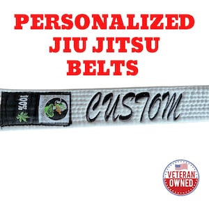 CUSTOM JIU JITSU Belts, Personalized Embroidered Gi Belt, Veteran Owned, Made To Order Bjj Belts