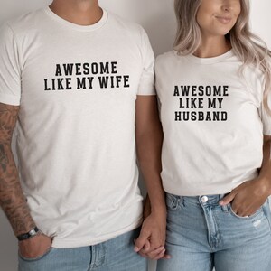 Funny Couples Matching Shirt, Awesome Like My Husband and Wife TShirts, Couples Outfit, Couples Trip Tees, Gift From Husband, Gift From Wife