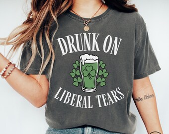 Funny St Patrick's Day Shirt, Conservative Drinking Team Comfort Colors Tee