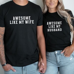 Funny Couples Matching Shirt, Awesome Like My Husband and Wife TShirts, Couples Outfit, Couples Trip Tees, Gift From Husband, Gift From Wife