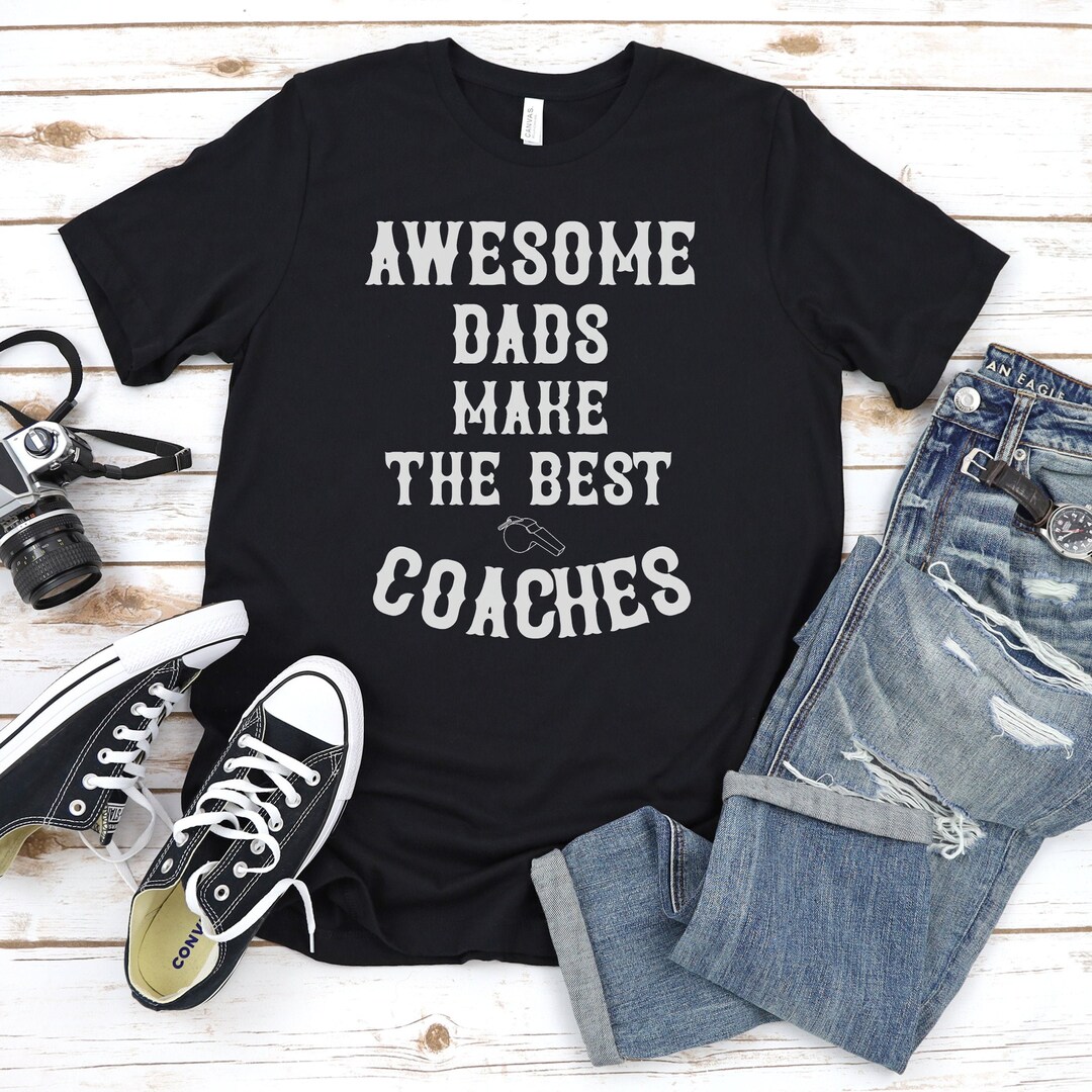 Awesome Dads Make the Best Coaches Baseball Coach Gift Etsy