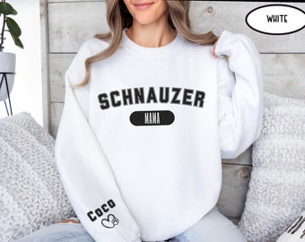 Custom Schnauzer Dog Mom Womens Sweatshirt, Cute Schnauzer Mothers Day Shirt, Gift For Mom Mothers Day Gift For Schnauzer Mom Birthday Gift