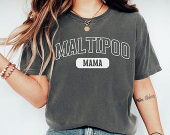 Maltipoo Dog Mom Comfort Colors® Shirt, Maltipoo Owner TShirt, Minimalist Maltipoo Dog Lover Mothers Day Gift, Collegiate Dog Mama Tee