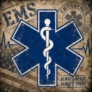 Könnte beinhalten: Ein quadratischer Grafikdruck mit dem blauen Stern des Lebens und einem weißen Stab des Äskulap. Der Hintergrund zeigt eine abgenutzte Textur, den Text EMS, einen Emergency Service-Stempel, ein US-Flaggenmotiv und Always Ready Always There.