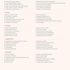 May include: A party planning checklist with categories for paper products, food, drinks, appetizers, and dessert. Includes lists for plates, napkins, entrees, drinks, and desserts. The text is in a sans-serif font on a cream background.